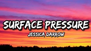 Jessica Darrow - Surface Pressure (From "Encanto") - (Lyrics)