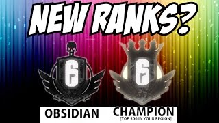 Rainbow Six Siege New Ranks Obsidian & Champion [Top 500 in your region] badge suggestion