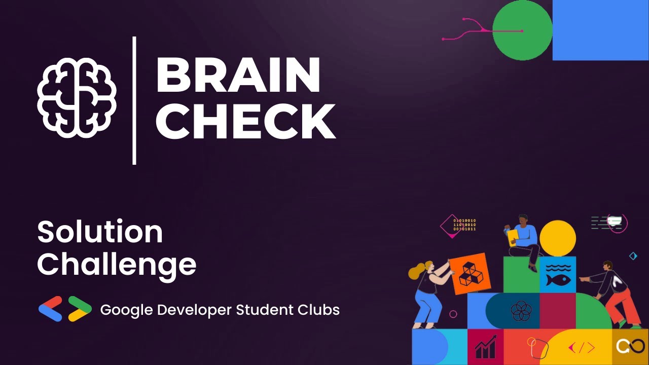 Braincheck Google Solution Challenge 2023 Youtube Braincheck Google Solution Challenge 2023 Youtube