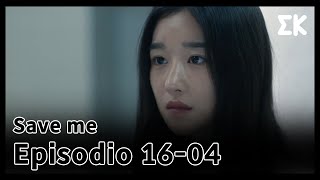 (CC.ESP) (#Saveme) | EP.16-04 | Ayuden a Woo Do-hwan 😱