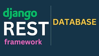 Django REST Framework Tutorials EP2 - Postgres Database in Django.