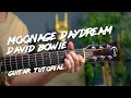 David Bowie - Moonage Daydream guitar lesson tutorial