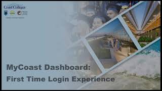 MyCoast Dashboard: First Time Login Experience