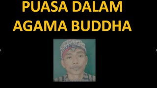 PUASA AGAMA BUDDHA || Atthasila || UPOSATHA