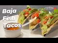 Baja Fish Tacos is the MUST-HAVE Fish Taco Recipe!