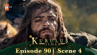 Kurulus Osman Urdu | Season 6 Episode 90 Scene 4 I Tum kaun ho ajnabi!