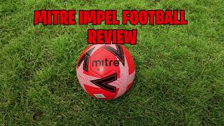 MITRE IMPEL TRAINING FOOTBALL REVIEW