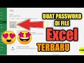 CARA MEMBUAT PASSWORD DI FILE Excel SUPAYA DATA KITA LEBIH AMAN | TERBARU