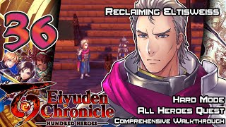 Eiyuden Chronicle: Hundred Heroes - Walkthrough - Ep. 36: Reclaiming Eltisweiss