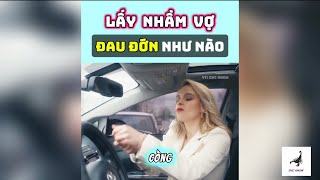 Lấy Nhầm Vợ Đau Đớn Như Nào [ Full ]