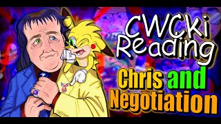 Chris And Negotiation Cwcki Reading