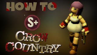 How to S Rank Crow Country on your FIRST Playthrough l All the S Rank Details, Difficulty & Hints
