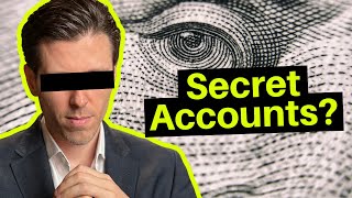 How to Open Secret Bank Accounts