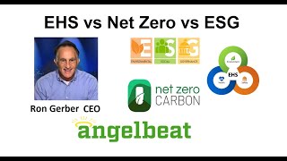 ESG vs EHS vs Net Zero - Insights and Tradeoffs from Angelbeat