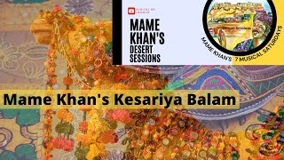 Kesariya Balam | Mame Khan | Official Music Video | Rajasthani Folk Song 2021