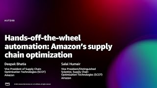 Amazon re:MARS 2022 - Automation: Amazon’s Supply Chain Optimization Technologies (SCOT)  (AUT208)