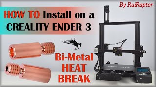 BI-METAL HeatBreaks - What Are They & How To Install on a CREALITY ENDER 3 / Pro