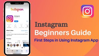 How to Use Instagram Beginners Guide