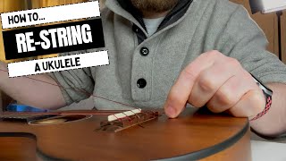 HOW TO RESTRING A UKULELE (it's easy!)