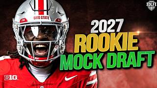 A Way Too Early 2027 Dynasty Rookie Mock Draft!