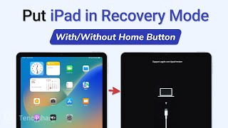 How to Put iPad in Recovery Mode (with/without Home Button)