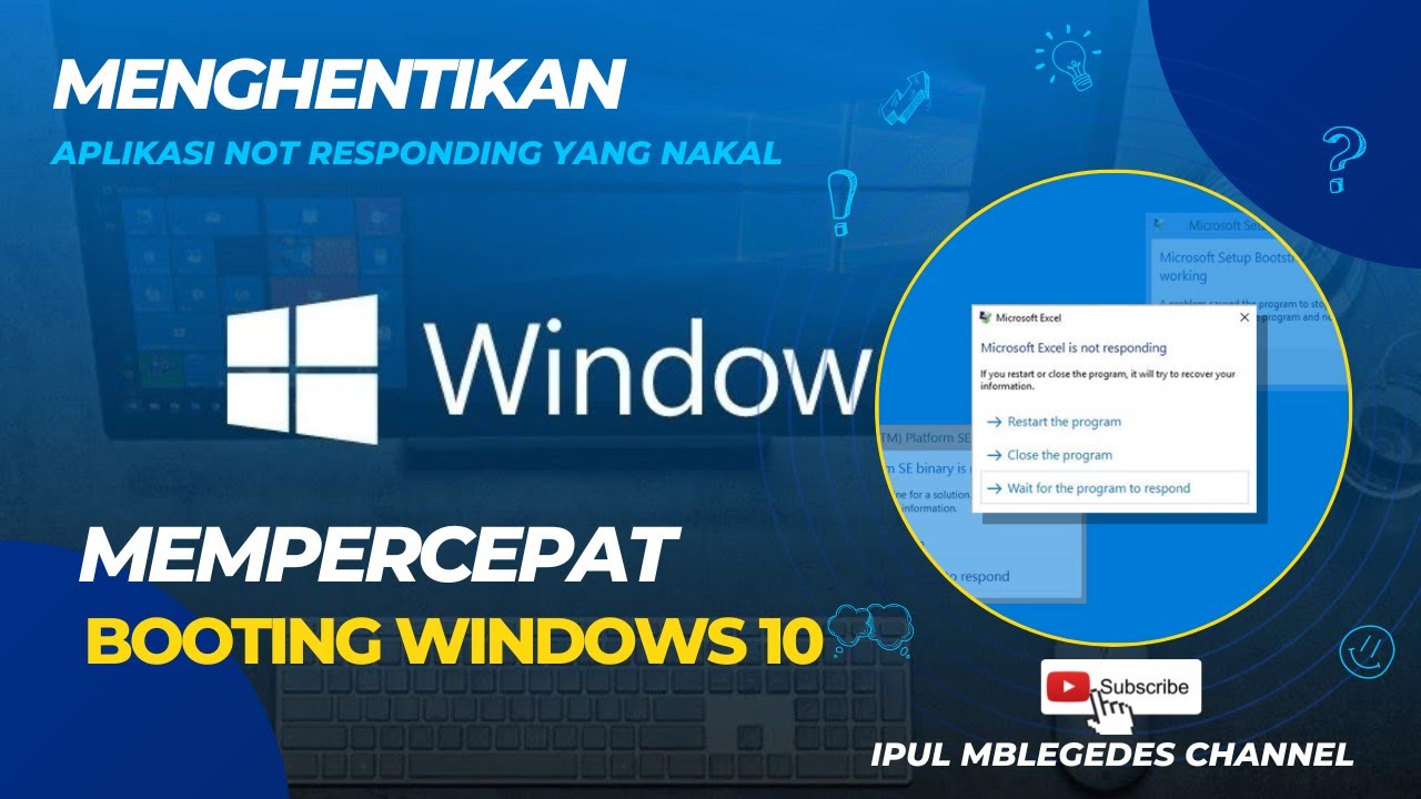 TIPS MEMPERCEPAT BOOTING WINDOWS 10 & MENGHENTIKAN APLIKASI NOT ...