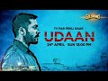 udaan 2022 tv par pehli baar only on goldmines