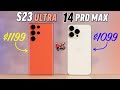 S23 Ultra vs 14 Pro Max - The ULTIMATE Full Comparison!