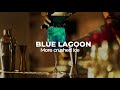 FINAT ELF2021 Cocktail Day 2: Blue Lagoon