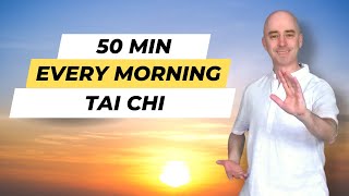 Every Morning Tai Chi | Tai Chi for Beginners | 50 Minute Flow