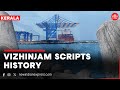 Mothership with 2000 containers docks at Vizhinjam, India’s first semi-automated port