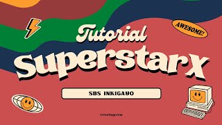 Tutorial on SUPERSTAR X (SBS Inkigayo) | 2023