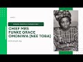 CHIEF MRS FUNKE GRACE OMONIWA (NEE TOBA)