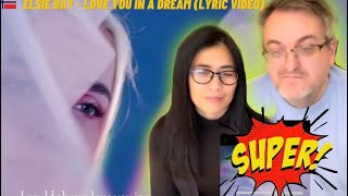 Elsie Bay - Love you in a dream (Lyric video)  🇩🇰NielsensTV REAKTION