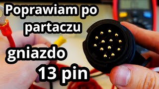 Poprawiam instalację elektryczną gniazda 13 pin | Daily #25