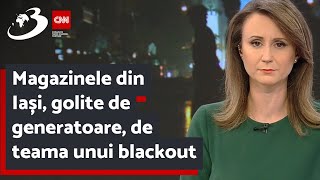 Magazinele din Iași, golite de generatoare, de teama unui blackout. Vânzător: Din Ucraina și Moldova