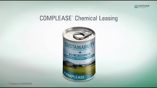 Obtenir plus en faisant moins avec COMPLEASE™ Chemical Leasing de SAFECHEM