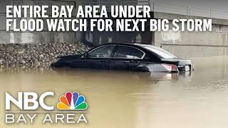 ‘Brutal System': Entire Bay Area Under Flood Watch for Incoming Storm