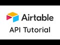 Airtable API Tutorial | For Beginners