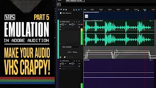 Make that Audio VHS CRAPPY in Adobe AUDITION!