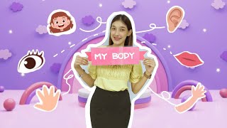 คำศัพท์เกี่ยวกับร่างกาย My body (อนุบาล) กับครูส้มโอ