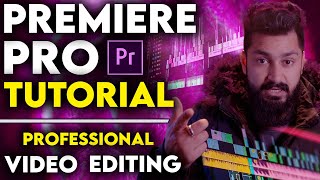 Learn Adobe Premiere Pro from Start to Finish | Premiere Pro Masterclass | Video Editing Tutorial