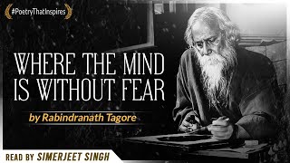 Rediscover Tagore: Simerjeet Singh Reads 'Where the Mind is Without Fear'