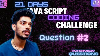 Day 2: Palindrome Checker – JavaScript Coding Challenge | JS Interview Questions