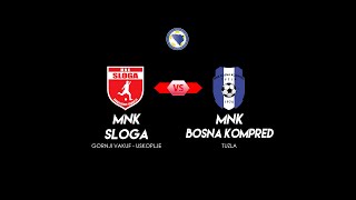 MNK Sloga - MNK Bosna Kompred