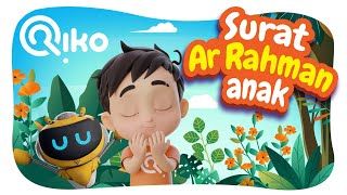 Murotal Anak Surat Ar Rahman - Riko The Series (Qur'an Recitation for Kids)