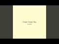Dream Ocean Sky