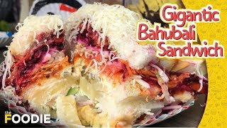 Biggest Sandwich of Mumbai | Gigantic Bahubali Sandwich | YouTube Special Sandwich | The Foodie