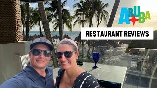 We Reviewed 8 Restaurants in Aruba | Must Watch Before You Visit!!