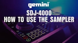 Gemini Sound SDJ-4000 Tutorial Series – Sampler